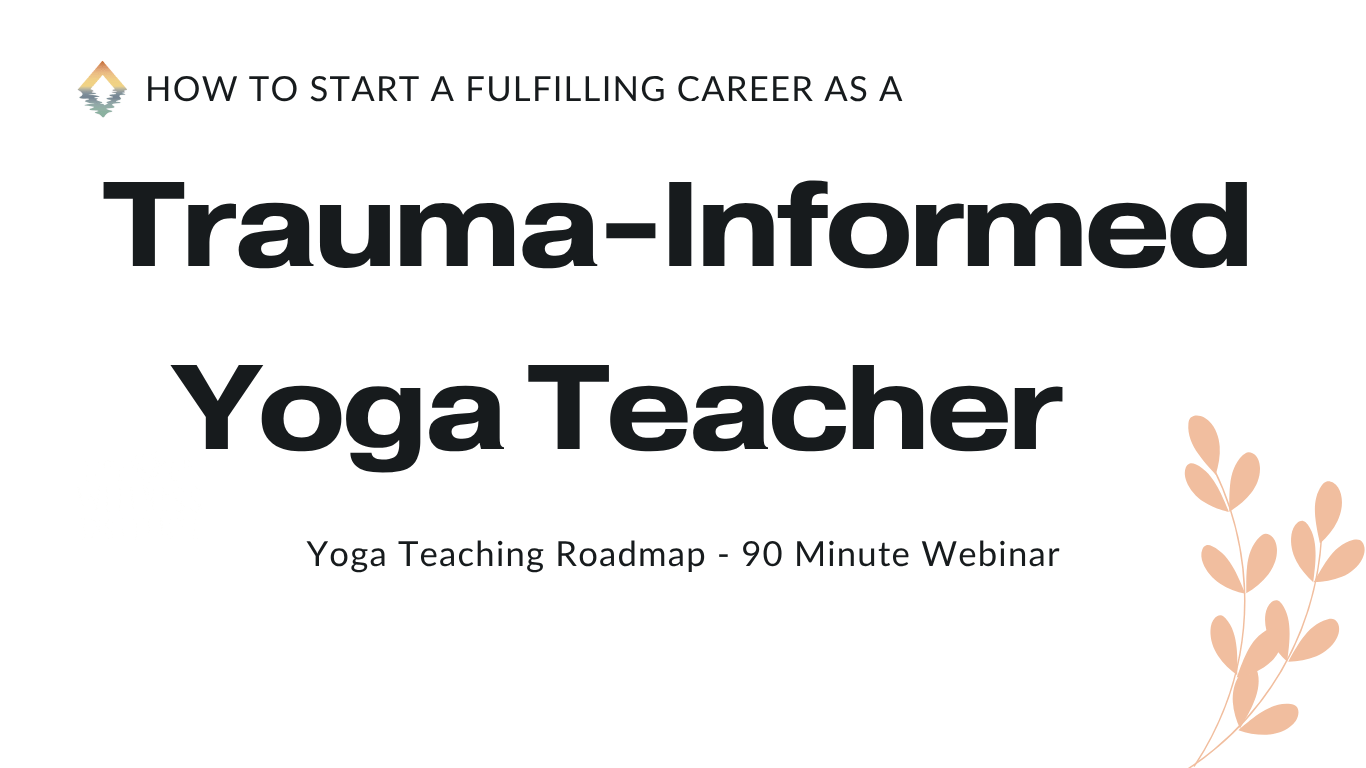 Join Us for the How to Start a Fulfilling Trauma-Informed Career Without Studio Burnout or Spiritual Bypassing Workshop