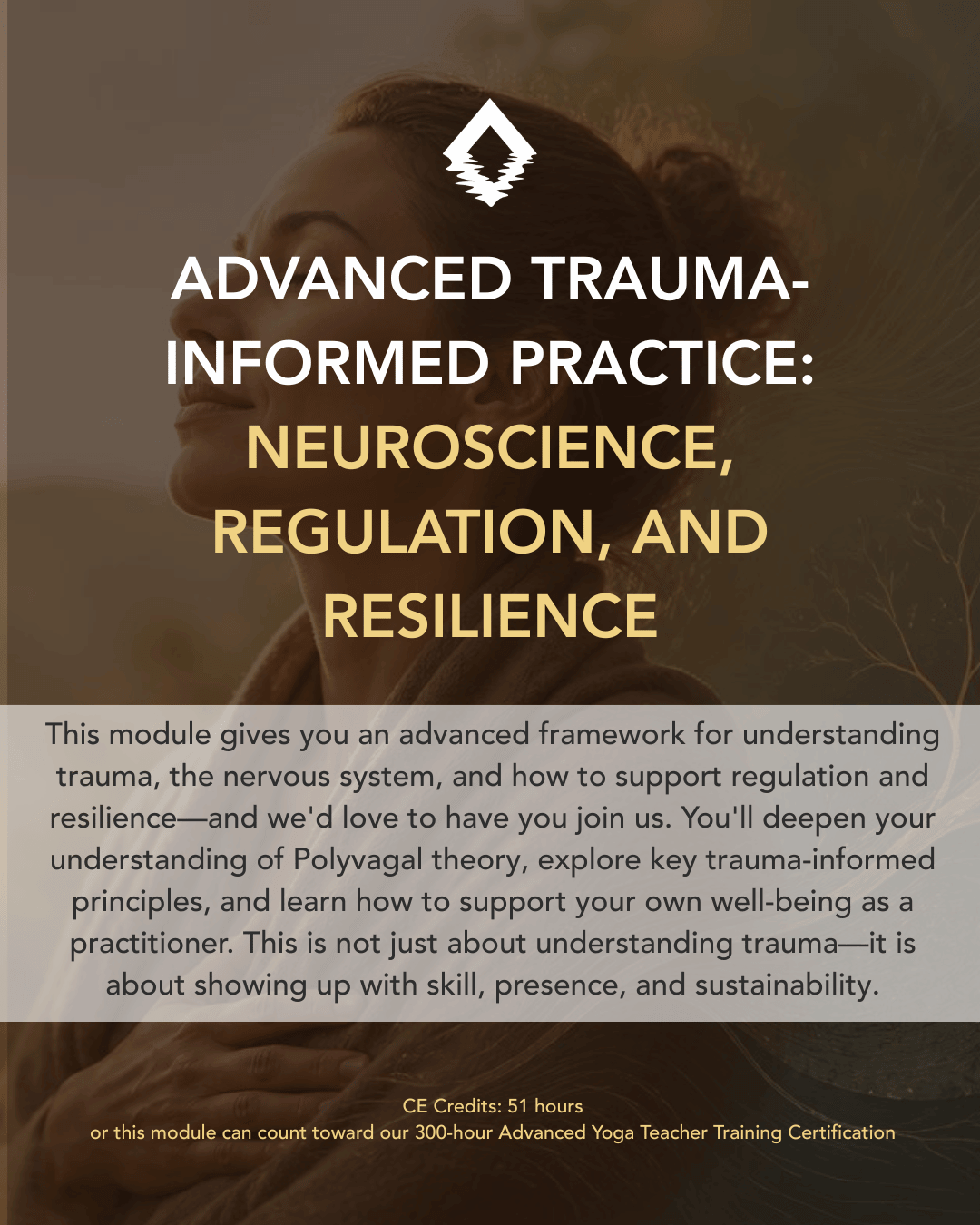 Advanced Trauma-Informed Practice: Neuroscience, Regulation, and Resilience. Go deeper than trauma theory—learn to work with the nervous system and support resilience in yourself and others. A 300-hour advanced yoga teacher training module from The Life of Wellness Institute. Live virtual, trauma-informed, and grounded in neuroscience and Ayurveda.