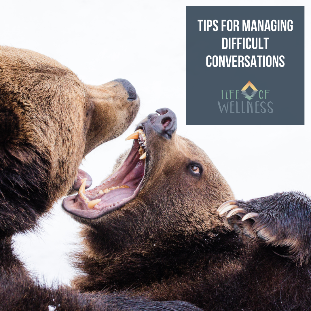 Tips for managing difficult conversations