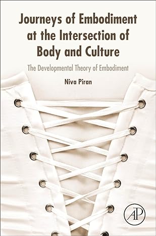 Book Cover: ourneys of Embodiment at the Intersection of Body and Culture- The Developmental Theory of Embodiment
